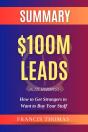 Summary Of $100m Leads - Preview