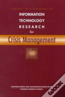 Summary Of A Workshop On Information Technology Research For Crisis Management