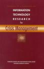 Summary Of A Workshop On Information Technology Research For Crisis Management - Preview