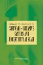 Summary Of A Workshop On Software-Intensive Systems And Uncertainty At Scale - Preview