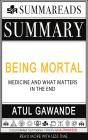 Summary Of Being Mortal - Preview