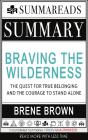 Summary Of Braving The Wilderness - Preview