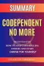 Summary Of Codependent No More - Preview
