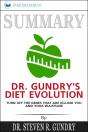 Summary Of Dr. Gundry'S Diet Evolution - Preview