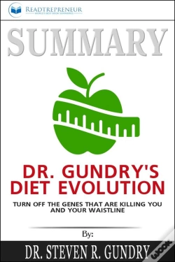 Capa do artigo Summary Of Dr. Gundry'S Diet Evolution