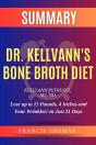 Summary Of Dr. Kellyann'S Bone Broth Diet - Preview