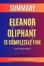 Summary Of Eleanor Oliphant Is Completely Fine - Preview