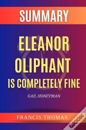 Capa do artigo Summary Of Eleanor Oliphant Is Completely Fine