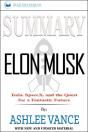Summary Of Elon Musk - Preview