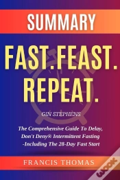 Capa do artigo Summary  Of  Fast.Feast.Repeat.