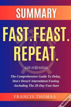 Capa do artigo Summary  Of  Fast.Feast.Repeat.