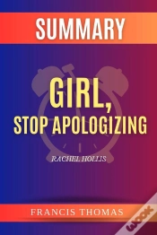 Capa do artigo Summary Of Girl,Stop Aplogizing
