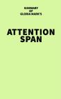 Summary Of Gloria Mark'S Attention Span - Preview