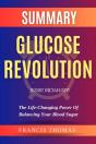 Summary Of Glucose Revolution - Preview