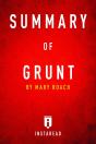 Summary Of Grunt - Preview