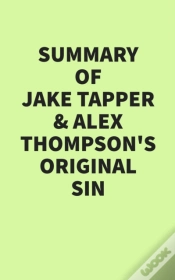 Capa do artigo Summary Of Jake Tapper & Alex Thompson