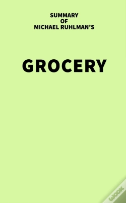 Capa do artigo Summary Of Michael Ruhlman'S Grocery