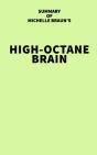Summary Of Michelle Braun'S High-Octane Brain - Preview
