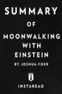 Summary Of Moonwalking With Einstein - Preview