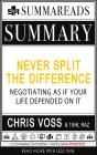 Summary Of Never Split The Difference - Preview