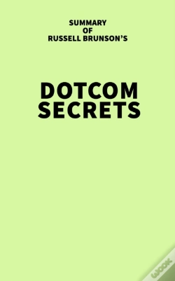 Capa do artigo Summary Of Russell Brunson'S Dotcom Secrets