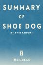 Summary Of Shoe Dog - Preview