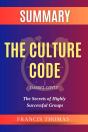 Summary Of The Culture Code - Preview