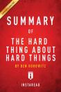 Summary Of The Hard Thing About Hard Things - Preview