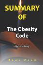 Summary Of The Obesity Code By Jason Fung - Preview