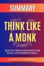 Summary Of Think Like A Monk - Preview