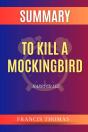 Summary Of To Kill A Mockingbird - Preview