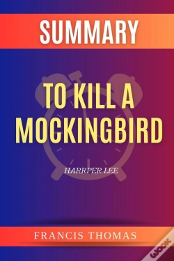 Capa do artigo Summary Of To Kill A Mockingbird