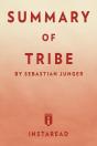 Summary Of Tribe - Preview