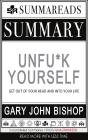 Summary Of Unfu*K Yourself - Preview