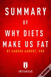 Capa do artigo Summary Of Why Diets Make Us Fat