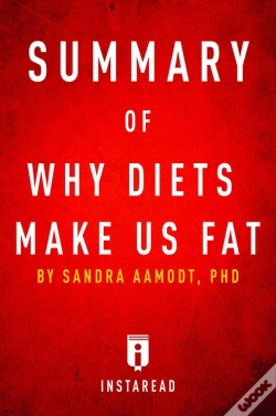 Capa do artigo Summary Of Why Diets Make Us Fat