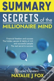 Capa do artigo Summary Secrets Of The Millionaire Mind