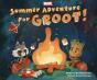 Summer Adventure For Groot! - Preview