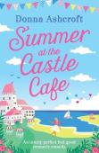 Summer At The Castle Cafe