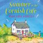 Summer At The Cornish Cafe - Preview