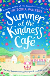 Capa do artigo Summer At The Kindness Cafe
