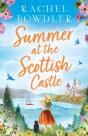 Summer At The Scottish Castle - Preview