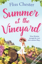 Summer At The Vineyard