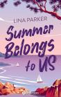 Summer Belongs To Us - Preview