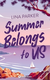Summer Belongs To Us