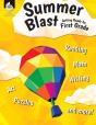 Summer Blast: Getting Ready For First Grade - Preview