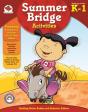 Summer Bridge Activities(R), Grades K - 1 - Preview