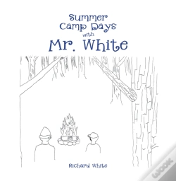 Capa do artigo Summer Camp Days With Mr. White