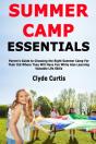 Summer Camp Essentials: Parent'S Guide T - Preview