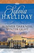 Summer Darkness, Winter Light